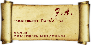 Feuermann Auróra névjegykártya